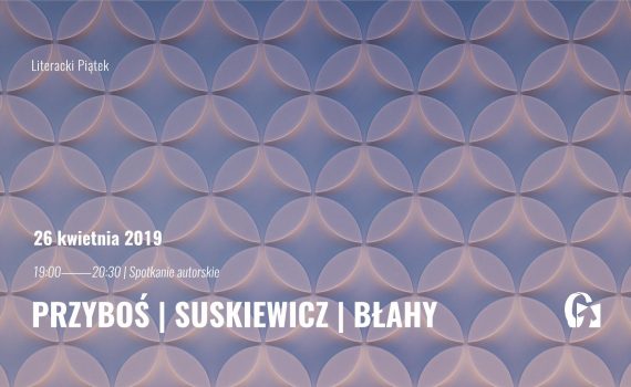 Literacki Piątek kwiecień 2019