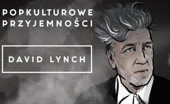 Popkulturowe Przyjemności David Lynch 1920x1080 less
