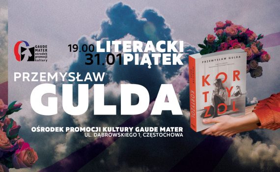 Przemysław Gulda Kortyzol Ośrodek Promocji Kultury w Częstochowie 1920x1080