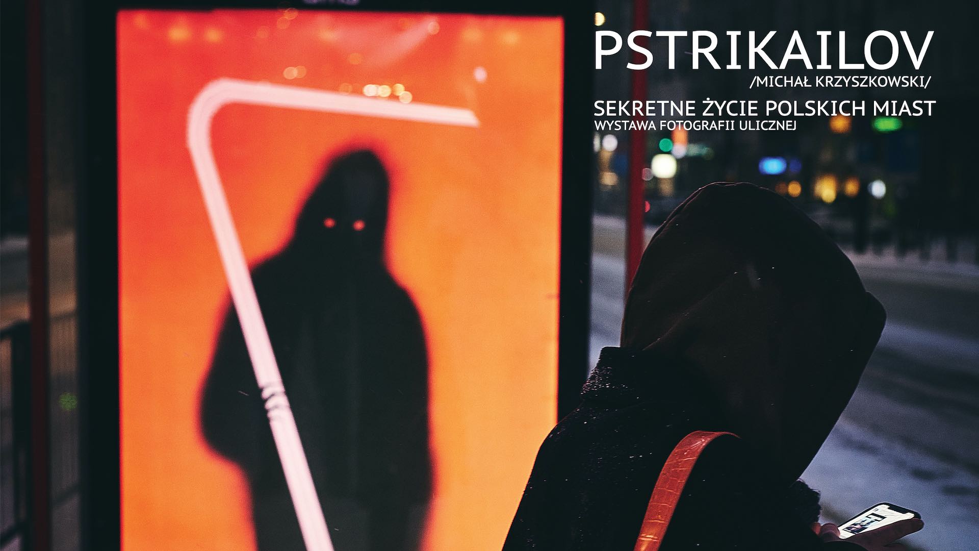 Pstrikailov Michał Krzyszkowski Wystawa fotografii ulicznej Sekretne życie polskich miast
