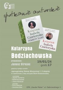 plakat promujące spotkanie autorskie z Katarzyną Bodziachowską